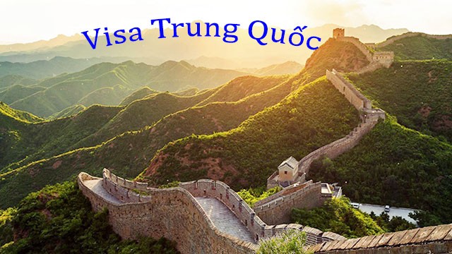 Dịch vụ làm visa đi Trung Quốc